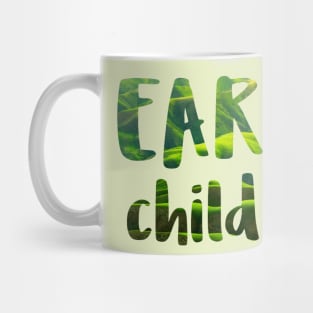 Earth children Mug